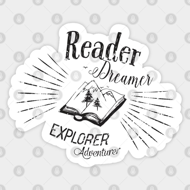 "Reader Dreamer Explorer Adventurer" Books Sticker by so_celia